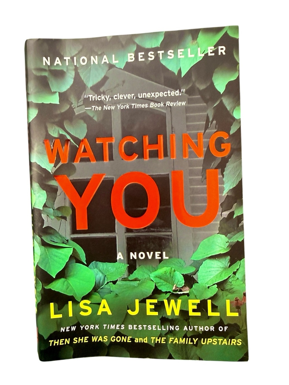 Watching You - a novel by Lisa Jewell - paperback book